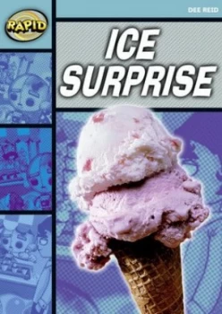 Image of Rapid Starter Level Ice Surprise by Dee Reid