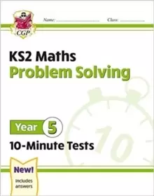 Image of KS2 Maths 10-Minute Tests: Problem Solving - Year 5