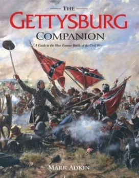 Image of The Gettysburg Companion by Mark Adkin Hardback
