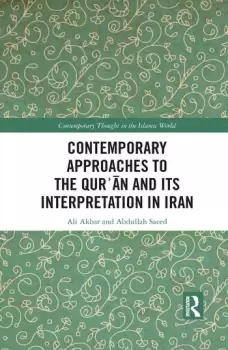 Image of Contemporary Approaches to the Quran and its Interpretation in Iran