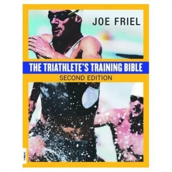 Image of The Triathletes Training Bible by Joe Friel Paperback