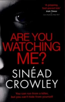 Image of Are You Watching Me by Sinad Crowley Book