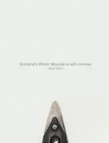 Image of Scotland's Winter Mountains with one axe