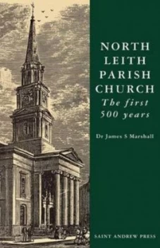 Image of North Leith Parish Church by James S Marshall Paperback