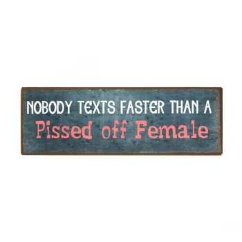 Image of Sign Nobody Text Faster Than By Heaven Sends