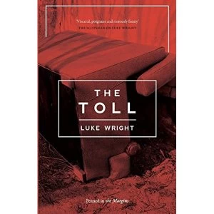Image of The Toll by Luke Wright (Paperback, 2017)