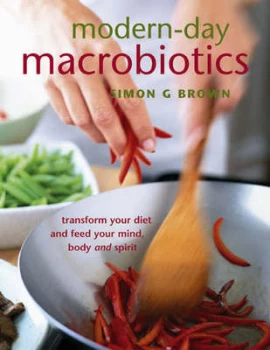 Image of Modern-Day Macrobiotics by Simon G. Brown Paperback