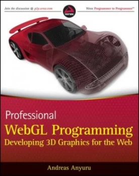 Image of Professional Webgl Programming by Andreas Anyuru Paperback