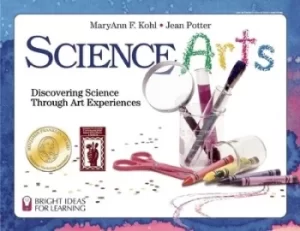 Image of Science arts by MaryAnn F. Kohl