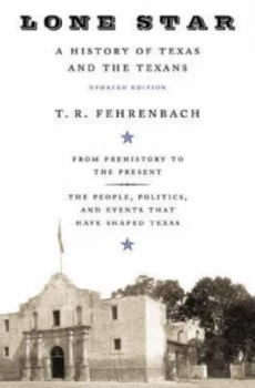 Image of Lone Star by T.R. Fehrenbach Paperback