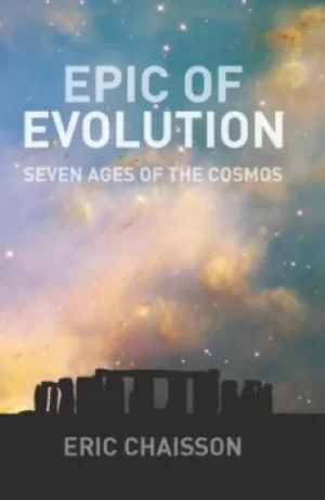 Image of Epic of evolution by Eric Chaisson