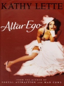Image of Altar Ego by Kathy Lette Hardback