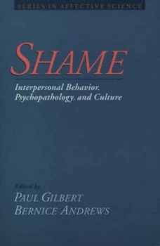 Image of Shame Interpersonal Behavior Psychopathology and Culture by Paul Gilbert Paperback