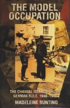 Image of The Model Occupation by Madeleine Bunting Hardback