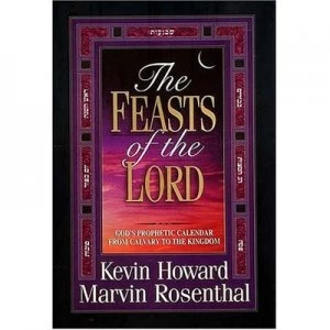 Image of The Feasts of the Lord by Kevin Howard and Marvin J Rosenthal Book
