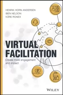 Image of Virtual Facilitation : Create More Engagement and Impact
