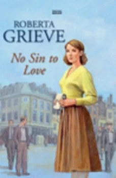 Image of No Sin to Love by Roberta Grieve Hardback