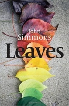 Image of Leaves by John Simmons Hardback