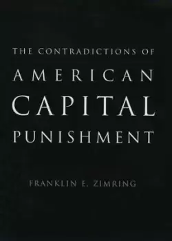 Image of The Contradictions of American Capital by Franklin E. Zimring