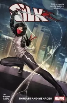 Image of Silk Vol. 1: Threats And Menaces
