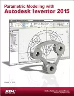Image of parametric modeling with autodesk inventor 2015