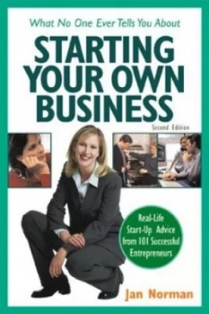 Image of What No One Ever Tells You about Starting Your Own Business by Jan Norman Book