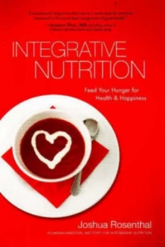 Image of Integrative Nutrition by Joshua Rosenthal Hardback