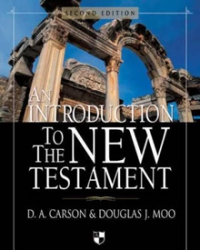 Image of An Introduction to the New Testament by D. a Carson and Douglas J Moo Book