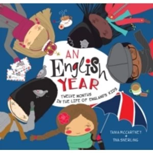 Image of An English Year : Twelve Months in the Life of England's Kids
