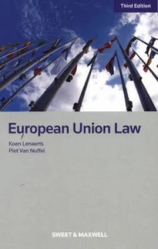 Image of European Union Law by Koenraad Lenaerts and Piet Van Nuffel and Robert Bray and Nathan Cambien and Koenraad Lenaerts Hardback