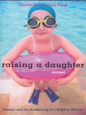 Image of Raising a daughter by Jeanne Elium