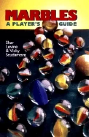 Image of marbles a players guide levine shar and scudamore vicki