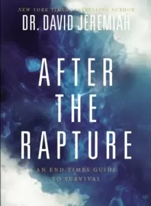 Image of After the Rapture : An End Times Guide to Survival