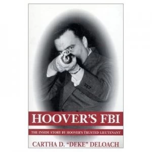 Image of Hoovers Fbi by Cartha D. Deloach Paperback