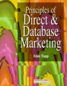 Image of Principles of Direct and Database Marketing by Alan Tapp Book