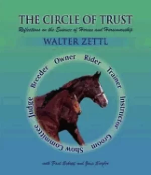 Image of circle of trust reflections on the essence of horses and horsemanship