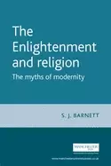 Image of enlightenment and religion the myths of modernity