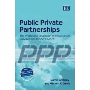 Image of Public Private Partnerships by Darrin Grimsey and Mervyn Lewis Paperback
