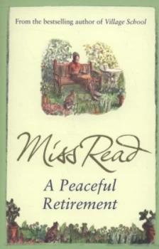 Image of A Peaceful Retirement by Miss Read Book