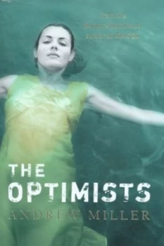 Image of The Optimists by Andrew Miller Book