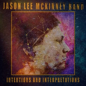 image of Jason Lee Mckinney Band - Intentions and Interpretations CD