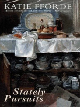 Image of Stately Pursuits by Katie Fforde Hardback
