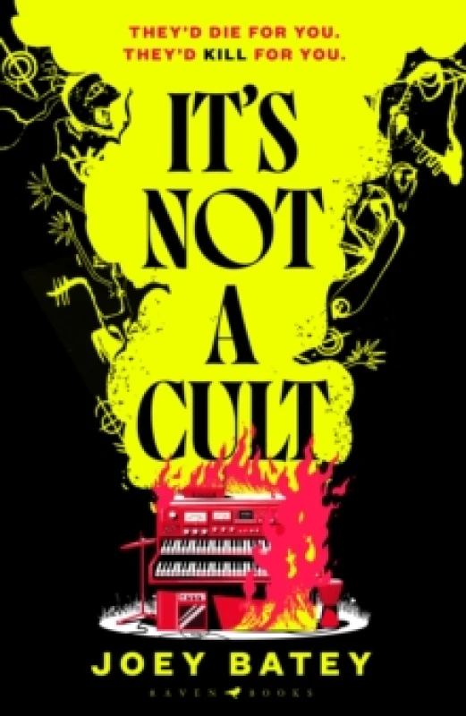 Image of It's Not a Cult : 'Fierce, freewheeling modern folk horror that thrums with originality' Financial Times Hardback