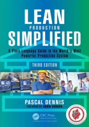 Image of Lean Production SimplifiedA Plain-Language Guide to the World's Most Powerful Production System