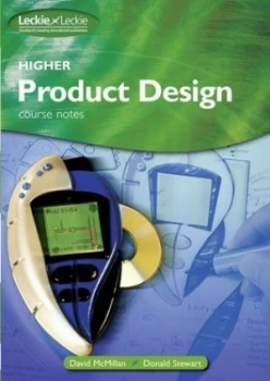 Image of Higher Product Design Course Notes by David Mcmillan and Donald Stewart Paperback