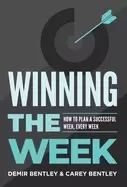 Image of winning the week how to plan a successful week every week