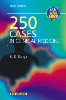 Image of 250 Cases in Clinical Medicine by Ragavendra R Baliga Paperback