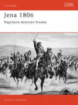 Image of Jena 1806 by David Chandler Paperback