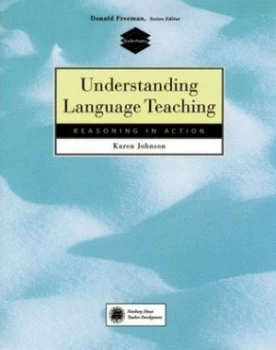 Image of Understanding Language Teaching by Karen Johnson Paperback