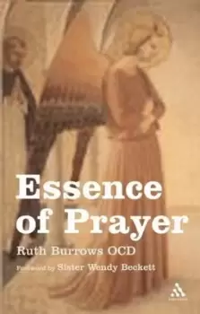 Image of Essence of prayer by Ruth Burrows